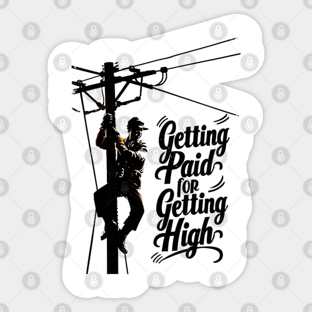 Getting paid for getting high Sticker by mdr design